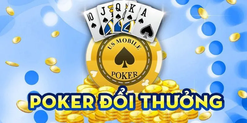 Sức hấp dẫn Poker đổi thưởng 789Bet