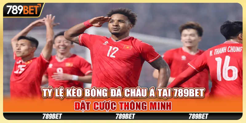 Tỷ lệ kèo bóng đá châu Á tại 789BET - Đặt cược thông minh